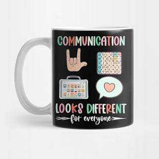 Communication Looks Different For Everyone Autism Awareness Mug